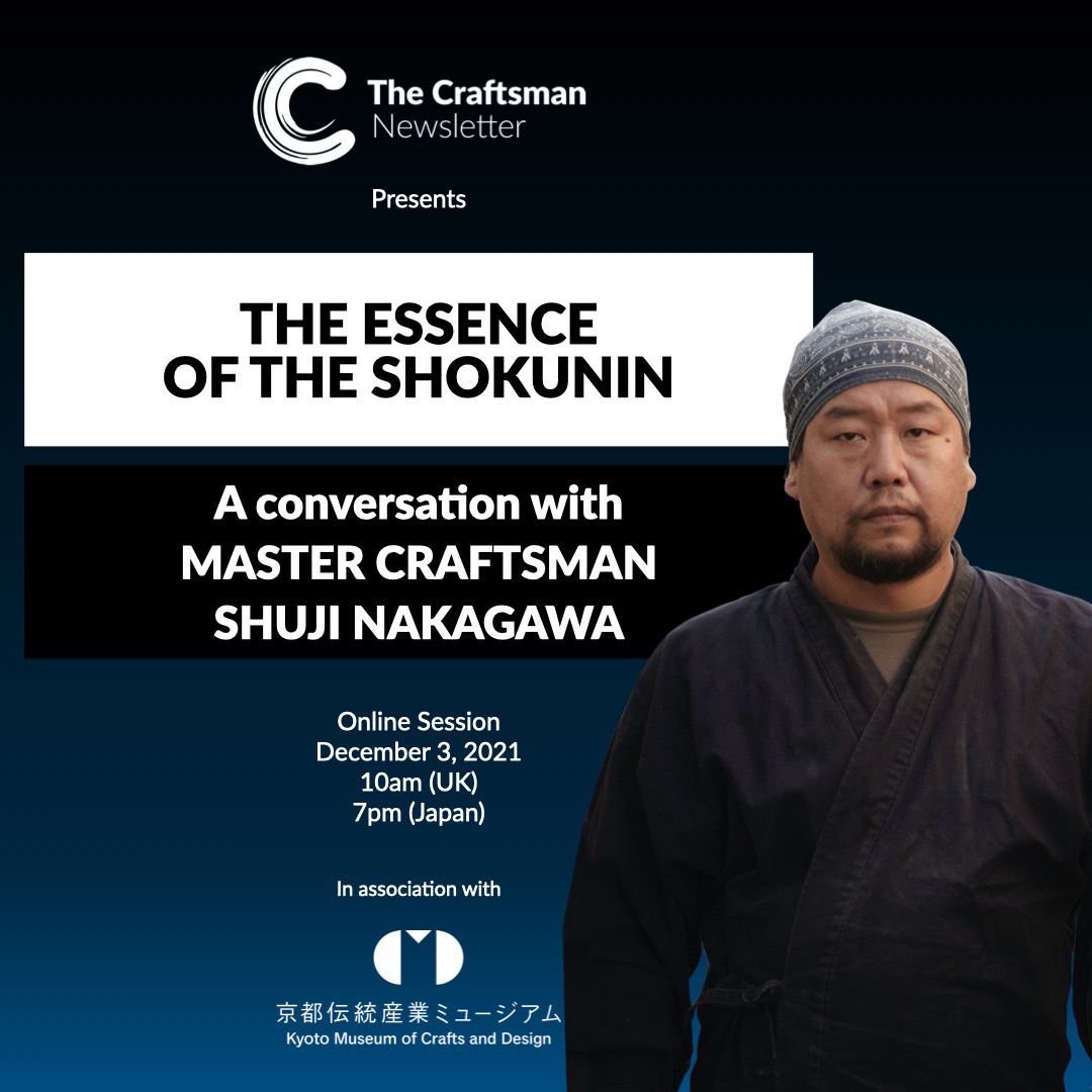 【ウェブセミナー】The essence of the Shokunin with Nakagawa Shuji